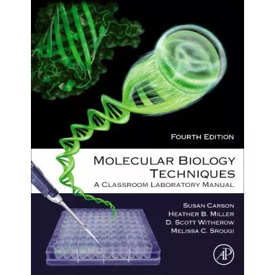 Molecular Biology Techniques (Lab Manual)
