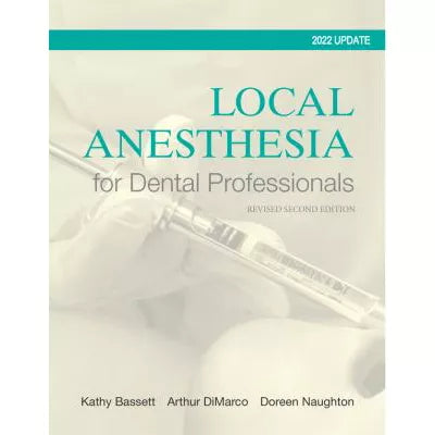 Local Anesthesia for Dental Professionals