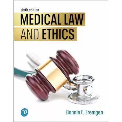 Medical Law and Ethics