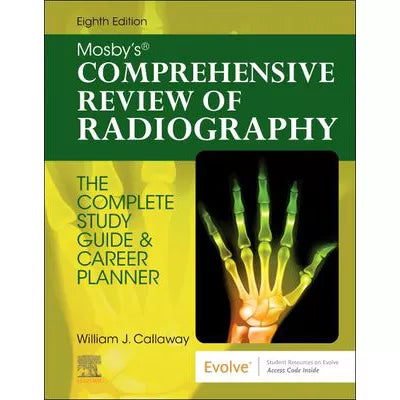 Mosby's Comprehensive Review of Radiography