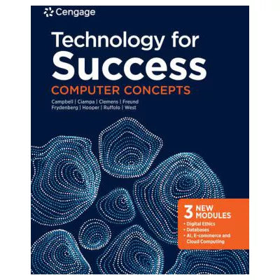 Technology for Success: Computer Concepts, Loose-Leaf Version 2020