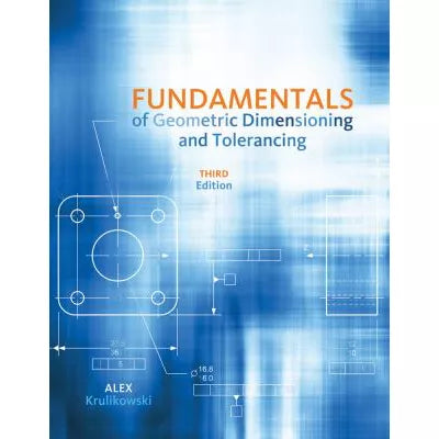 Fund of Geometric Dimensioning & Tolerancing