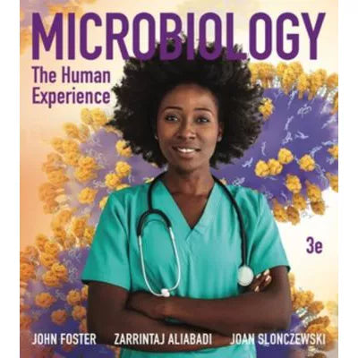 Microbiology : The Human Experience
